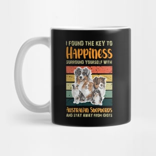 I Found the Key to Happiness Stay Away From Idiots Mug